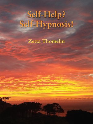 cover image of Self-Help? Self-Hypnosis!